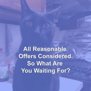 All Reasonable Offers Taken Into Consideration!